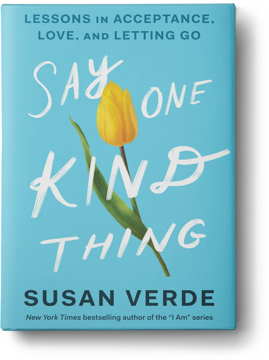 Say One Kind Thing